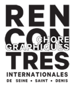 RENCONTRES CHORÉGRAPHIQUES INTERNATIONALES DE SEINE-SAINT-DENIS